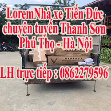Nhà xe Tiến Đức chuyên tuyến Thanh Sơn Phú Thọ